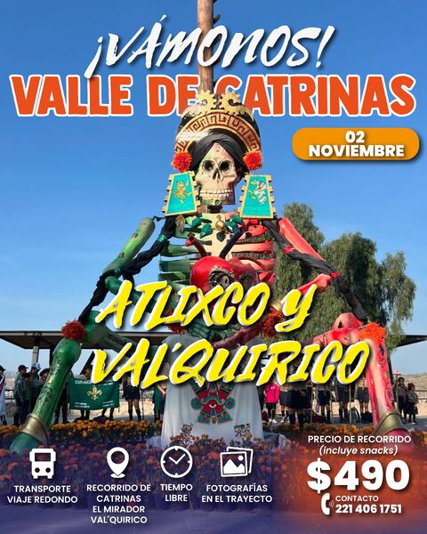 Valle de Catrinas & Val´quirico